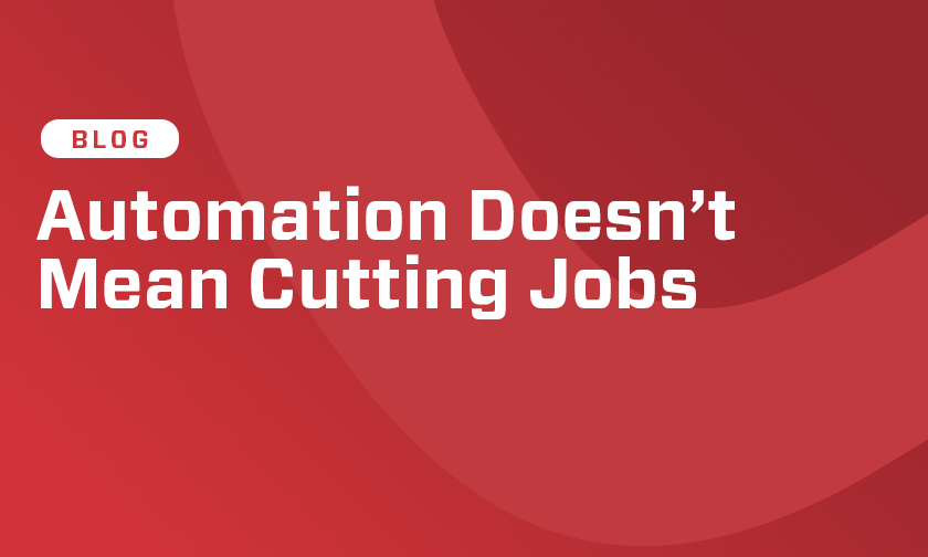 Food_Blog_AutomationDoesntMeanCuttingJobs_Thumbnail
